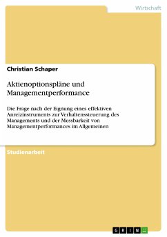 Aktienoptionspläne und Managementperformance (eBook, PDF) - Schaper, Christian