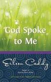 God Spoke to Me (eBook, ePUB)