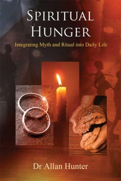 Spiritual Hunger (eBook, ePUB) - Hunter, Allan G.