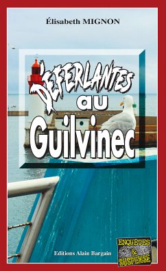 Déferlantes au Guilvinec (eBook, ePUB) - Mignon, Elisabeth