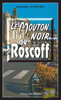 Le mouton noir de Roscoff (eBook, ePUB) - Le Pensec, Martine