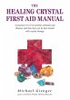 The Healing Crystals First Aid Manual... - Bild 1