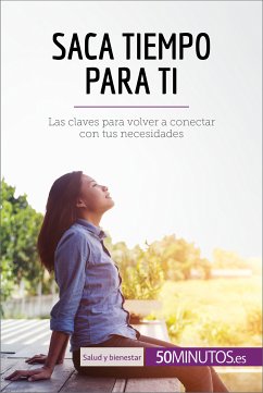 Saca tiempo para ti (eBook, ePUB) - 50Minutos