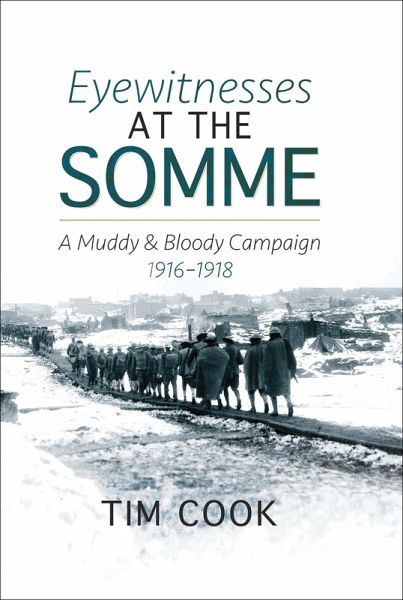 Eyewitnesses at the Somme (eBook, ePUB)