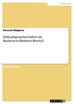 Einkaufsgemeinschaften im Business-to-Business Bereich (eBook, ePUB) - Höppner, Konrad