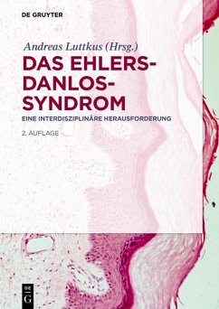 Das Ehlers-Danlos-Syndrom (eBook, ePUB) Cover Das Ehlers-Danlos-Syndrom (eBook, ePUB)