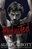 Abducted - A Bad Boy Mafia Romance (Hostages, #5) (eBook, ePUB) Abducted - A Bad Boy Mafia Romance (Hostages, #5) (eBook, ePUB)