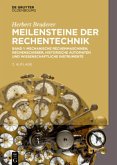 Meilensteine der Rechentechnik / Herbert Bruderer: Meilensteine der Rechentechnik Band 1, Bd.1