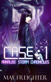 Case: 1 (Annalise Storm Chronicles, #2) (eBook, ePUB)