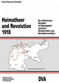 Heimatheer und Revolution 1918 (eBook, PDF)