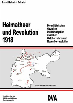 Heimatheer und Revolution 1918 (eBook, PDF) - Schmidt, Ernst-Heinrich
