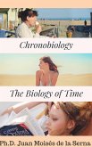 Chronobiology: the Biology of Time (eBook, ePUB) Chronobiology: the Biology of Time (eBook, ePUB)