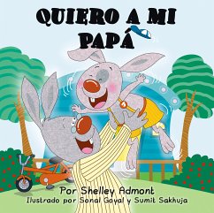 Quiero a mi Papá (eBook, ePUB) - Admont, Shelley; KidKiddos Books