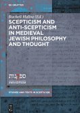 Scepticism and Anti-Scepticism in Medieval Jewish Philosophy and Thought
