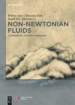 Non-Newtonian Fluids - Guo, Boling;Guo, Chunxiao;Liu, Yaqing