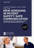 New Horizons in Patient Safety: Safe Communication (eBook, PDF)