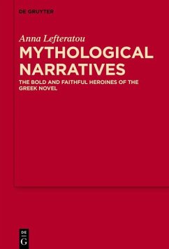 Mythological Narratives (eBook, ePUB) - Lefteratou, Anna