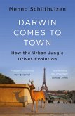 Darwin Comes to Town (eBook, ePUB)