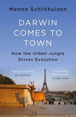 Darwin Comes to Town (eBook, ePUB) - Schilthuizen, Menno