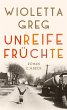 Unreife Früchte (eBook, ePUB) - Bild 1