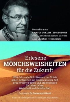Erlesene Mönchsweisheiten für die Zukunft - Hehenberger, Christian;Di Giardi, Francesca