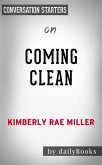 Coming Clean: by Kimberly Rae Miller   Conversation Starters (eBook, ePUB)