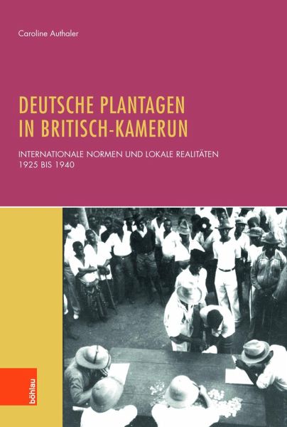 Deutsche Plantagen in Britisch-Kamerun Deutsche Plantagen in Britisch-Kamerun
