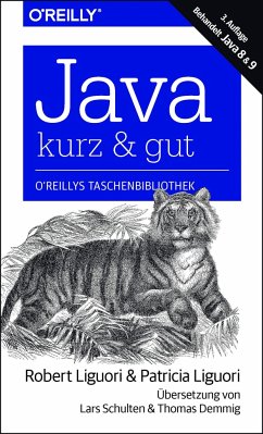 Java - kurz & gut - Liguori, Robert J.;Liguori, Patricia