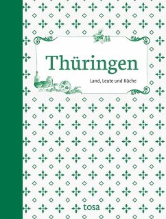 Thüringen - Leicht, Helga-Maria; Schumann, Waltraud; Thierfelder, Walter