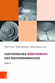 Historisches Wörterbuch des Mediengebrauchs