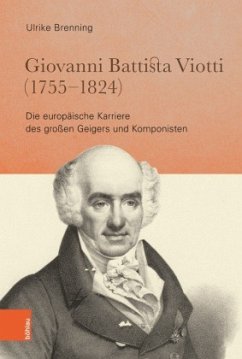 Giovanni Battista Viotti (1755-1824); . - Brenning, Ulrike