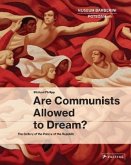 Are Communists Allowed to Dream?