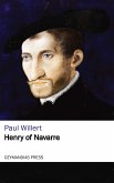 Henry of Navarre (eBook, ePUB)