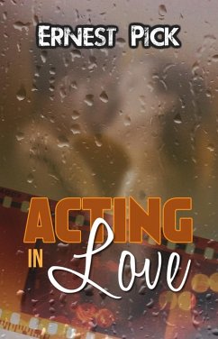 Acting in Love (eBook, ePUB) - Pick, Ernest