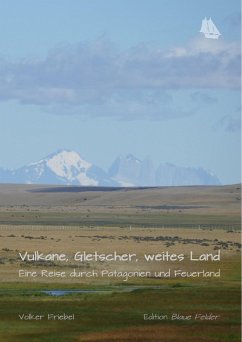 Vulkane, Gletscher, weites Land (eBook, ePUB) - Friebel, Volker