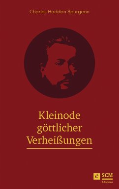 Kleinode göttlicher Verheißungen (eBook, ePUB) - Spurgeon, Charles Haddon