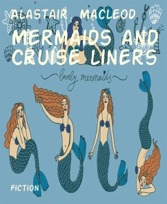 Cover Mermaids and Cruise liners (eBook, ePUB)