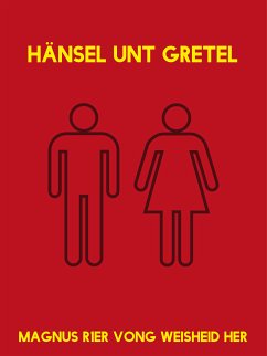 Hänsel unt Gretel (eBook, ePUB)