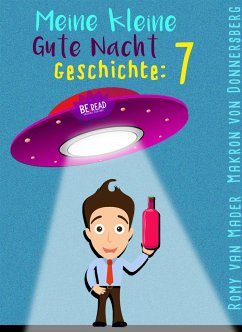 Meine kleine Gute Nacht Geschichte: 7 (eBook, ePUB) - van Mader, Romy; von Donnersberg, Makron