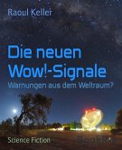 Die neuen Wow!-Signale (eBook, ePUB)
