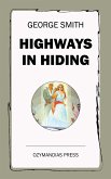 Highways in Hiding (eBook, ePUB)