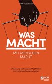 Was Macht mit Menschen macht (eBook, ePUB)