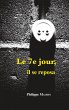 le 7ème jour, il se reposa (eBook,... - Bild 1