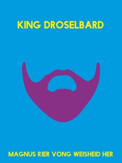 King Droselbard (eBook, ePUB)