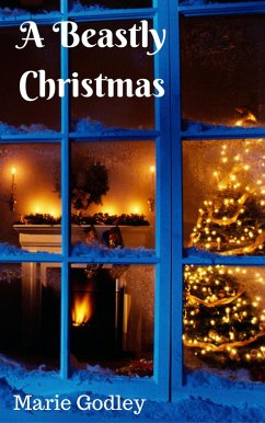 A Beastly Christmas (eBook, ePUB) - Godley, Marie