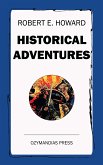 Historical Adventures (eBook, ePUB)