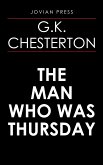 The Man Who Was Thursday (eBook, ePUB)