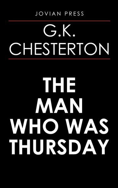The Man Who Was Thursday (eBook, ePUB) The Man Who Was Thursday (eBook, ePUB)
