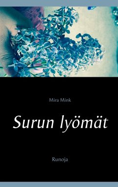 Surun lyömät - Mink, Mira