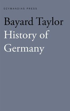 History of Germany (eBook, ePUB) - Taylor, Bayard